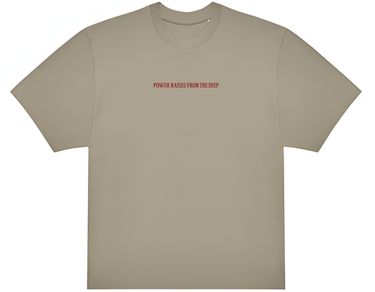 POWER RAISES FROM THE DEEP  – TEE