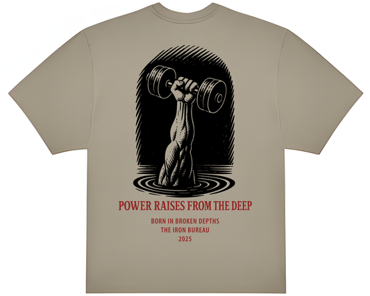 POWER RAISES FROM THE DEEP  – TEE